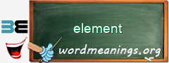 WordMeaning blackboard for element